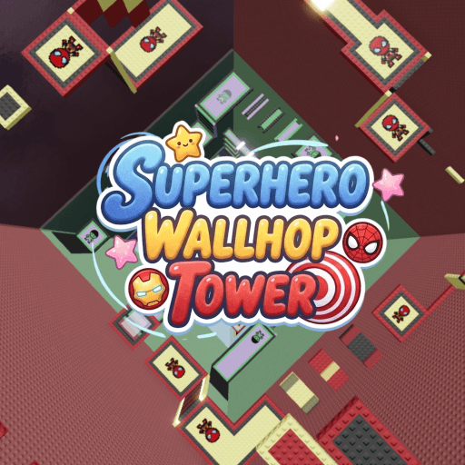 Ineremates — top game: [NEW] Superhero Wallhop Tower