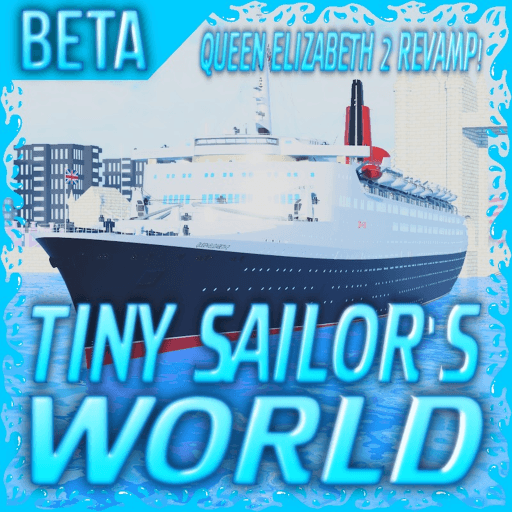 Tiny Sailor's: WORLD™ [Scharnhorst!] Roblox game thumbnail