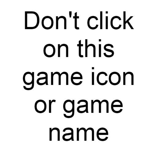 Don't click on this text Roblox game thumbnail