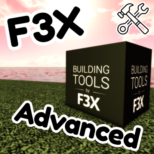 [Finally Back!!] Advanced F3X Roblox game thumbnail