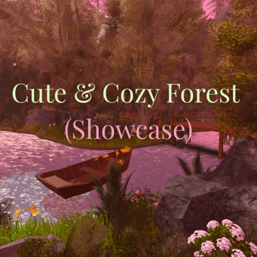 Cute & Cozy Forest (Showcase) Roblox game thumbnail