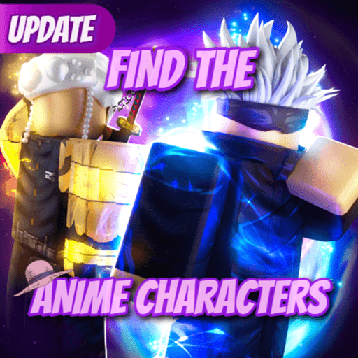 Find The Anime Characters! [256] Roblox game stats