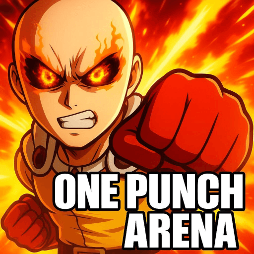 EternalWithGod — top game: The Power Of Saitama: ONE PUNCH ARENA