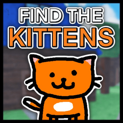 [CATastrophic Update] Find the Kittens (43) Roblox game thumbnail
