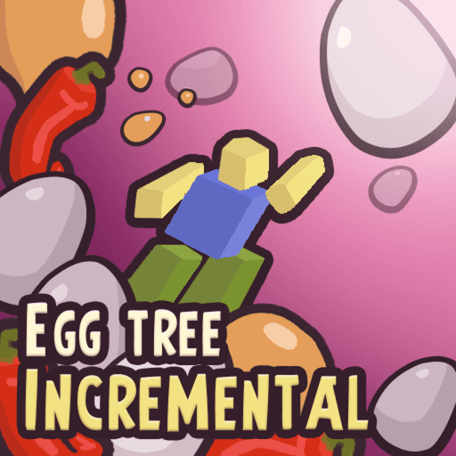 [✨UPDATE✨] Egg Tree Incremental Roblox game stats