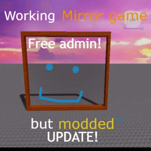 [FREE ADMIN] Working Mirror game but modded Roblox game thumbnail