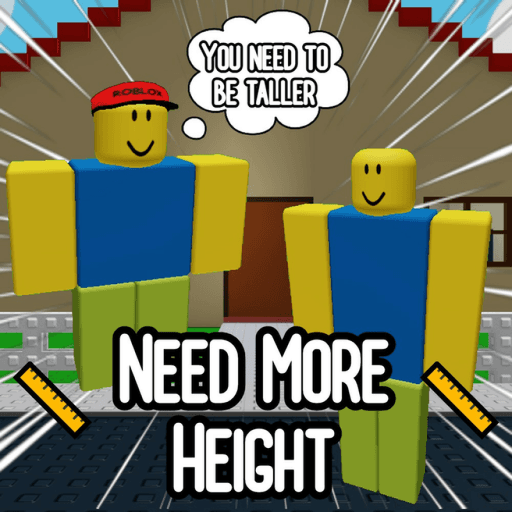 📏 NEED MORE HEIGHT 📏 Roblox gameplay screenshot