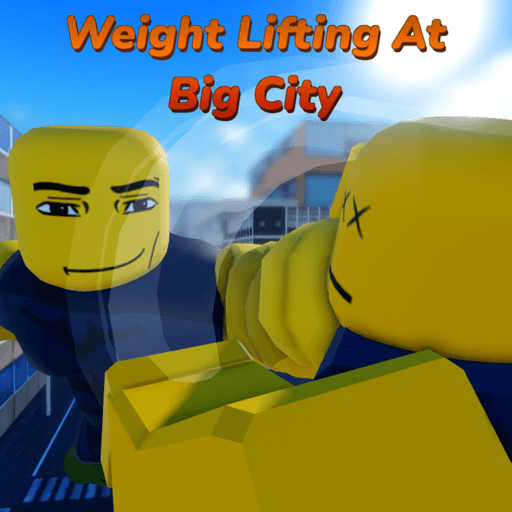 [🌍 World 2 🌍] Weight Lifting At Big City Roblox game thumbnail