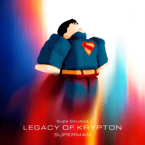 🦾SUPERMAN | Legacy Of Krypton [BETA]  Roblox game stats