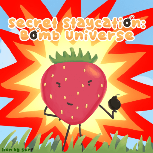 Secret Staycation: Bomb Universe Roblox game stats