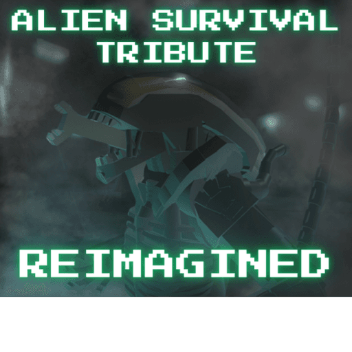 Alien Survival Tribute: Reimagined Roblox game thumbnail