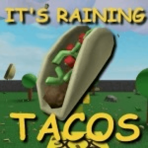 AsyncBlox — top game: 🌮 It's Raining Tacos!
