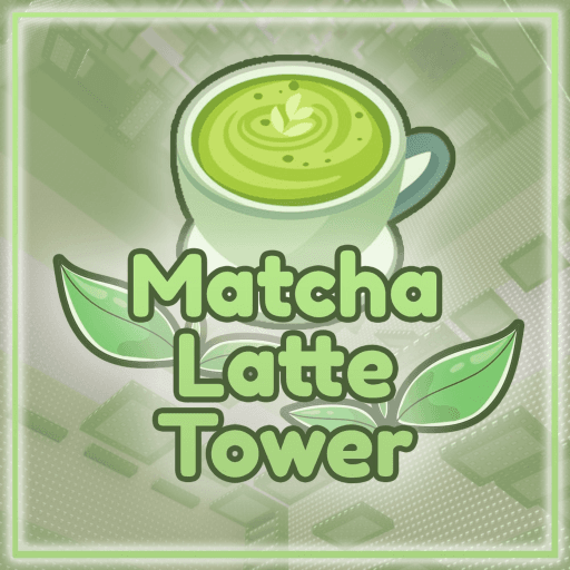 🍵 Matcha Latte Tower Roblox game thumbnail