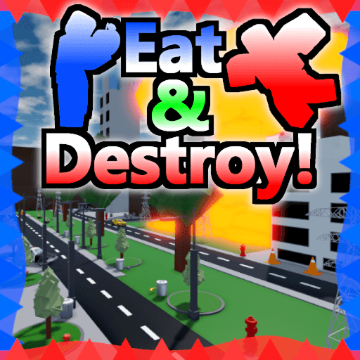Eat And Destroy!💣 Roblox game stats