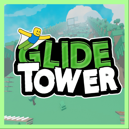 Glide Tower Roblox gameplay screenshot