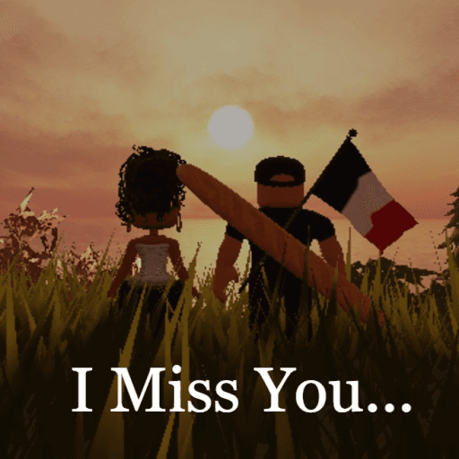 [💔 ] I Miss You... Roblox game stats