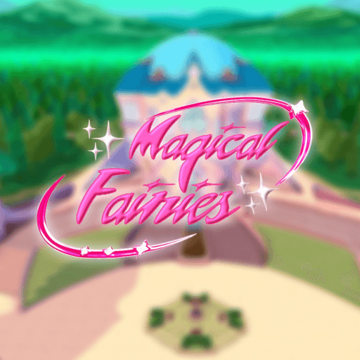 Magical Fairies [REVAMP SOON] Roblox gameplay screenshot