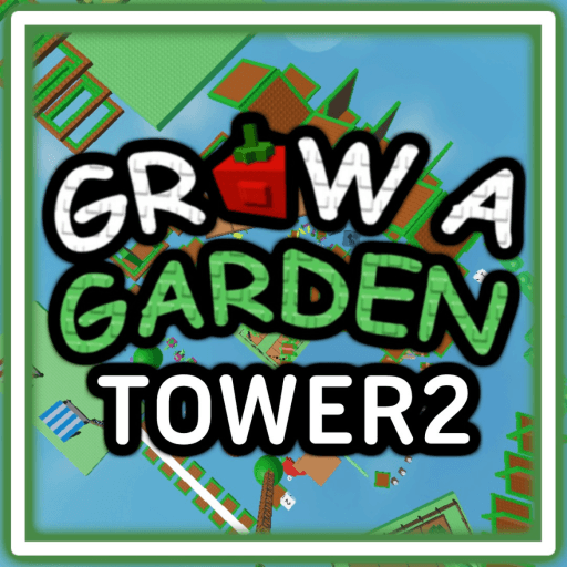 [UPDATE!] 🥭Grow A Garden Tower 2🍯 Roblox game thumbnail