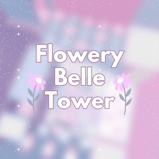 Flowery Belle Tower Roblox gameplay screenshot
