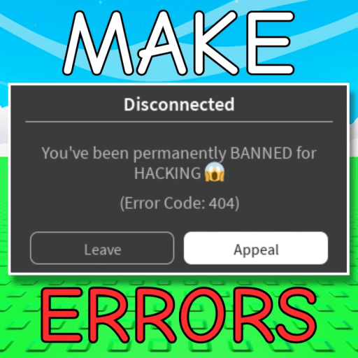 Create Error Messages [BANS ✨] Roblox game stats