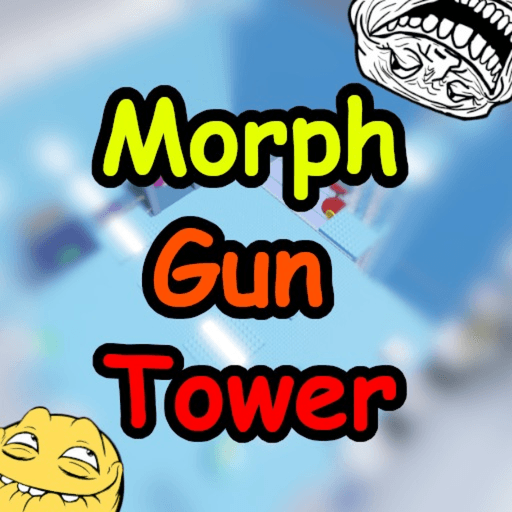 Morph Gun Tower! Roblox game thumbnail