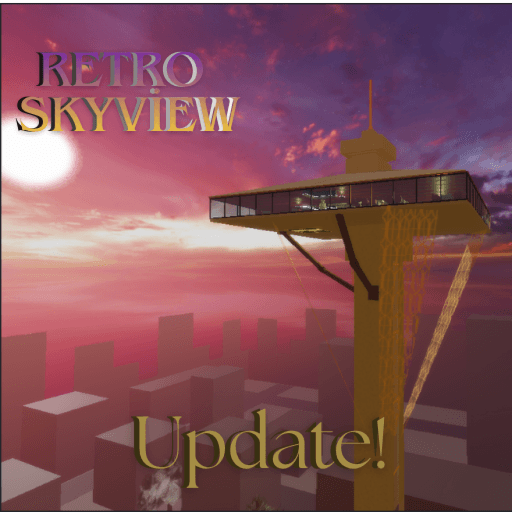 Retro Skyview[!UPDATE!] Roblox game thumbnail