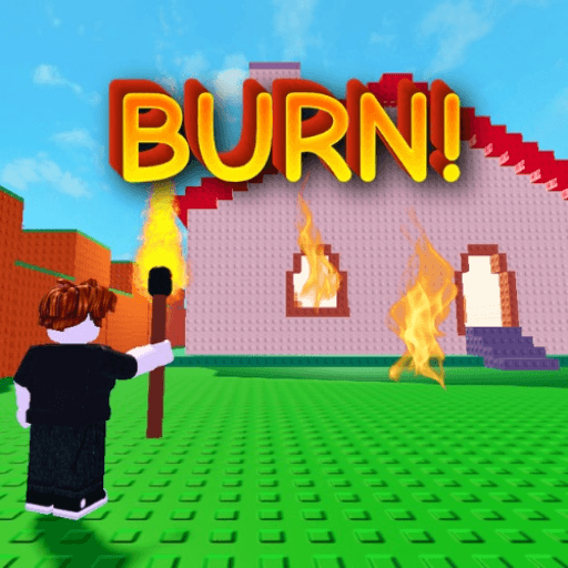 🔥Burn it! Roblox gameplay screenshot