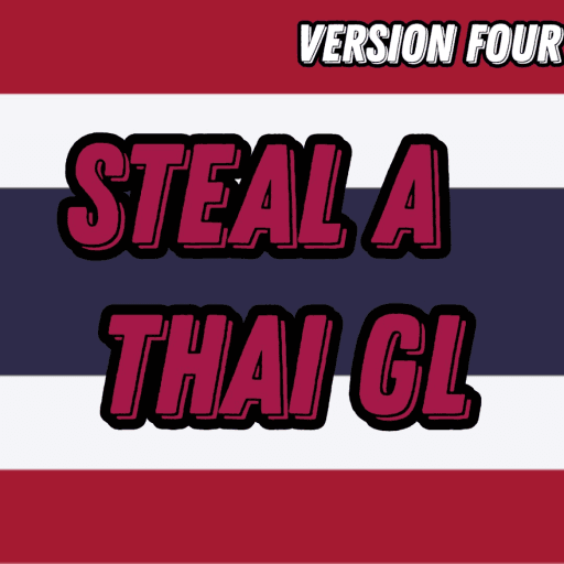 Steal a Thai GL V4 [MEANTIME] Roblox game stats