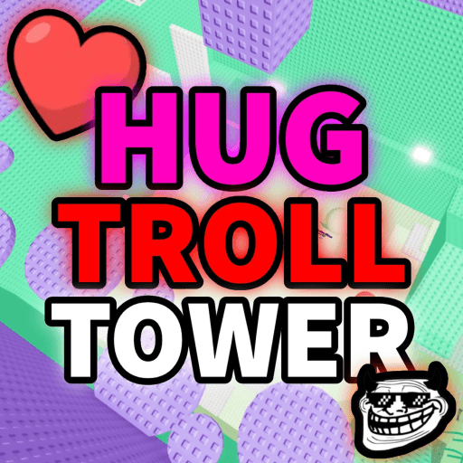 Hug Trolling Tower 😊 Roblox game thumbnail