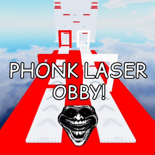 [UPD SOON!] Phonk Laser Obby 🎶 Roblox game thumbnail