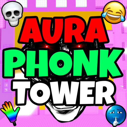 [RELEASE] Aura Phonk Tower 🎵 Roblox game thumbnail