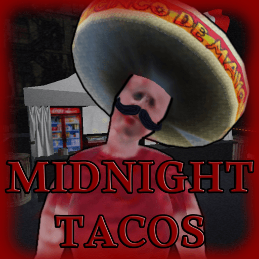 Midnight Tacos [HORROR] Roblox game stats