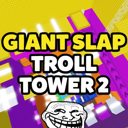 [BETA] Giant Slap Troll Tower 2 Roblox game thumbnail