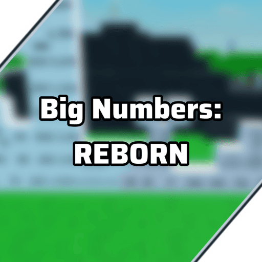 Big Numbers! REBORN [5k VISITS] Roblox gameplay screenshot