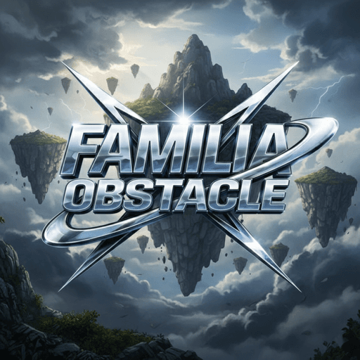 Briellprstt — top game: [HABEG] FAMILIA OBSTACLE