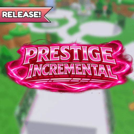 [BUG FIXES!] Prestige Incremental Roblox game stats